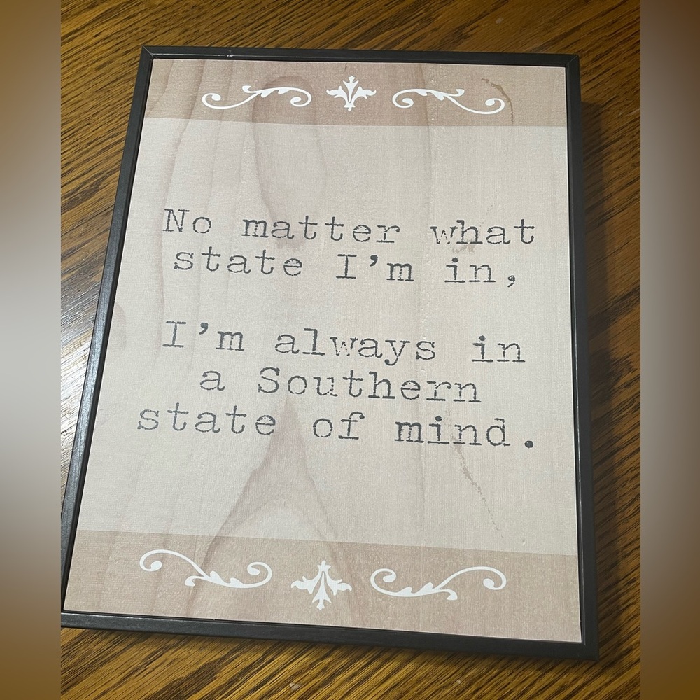 Southern State of Mind sign